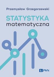 Statystyka matematyczna, Grzegorzewski Przemysaw
