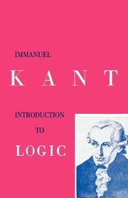 ksiazka tytu: Introduction to Logic autor: Kant Immanuel