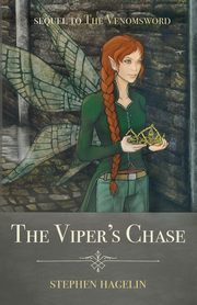 The Viper's Chase, Hagelin Stephen