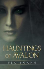 Hauntings of Avalon, Swann Flo