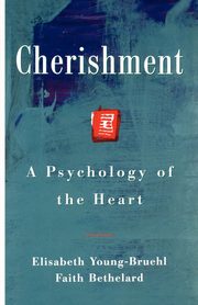 Cherishment, Young-Bruel Elisabeth