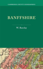 Banffshire, Barclay W.