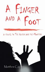 A Finger and a Foot, Caputo Matthew