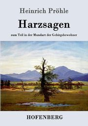 Harzsagen, Prhle Heinrich