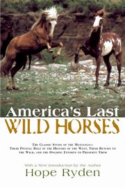 America's Last Wild Horses, Ryden Hope