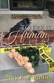 To Err is Human, Rognlie Amy
