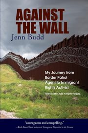 Against the Wall, Budd Jenn