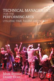 Technical Management for the Performing Arts, Shanda Mark