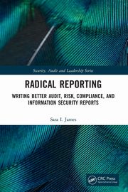 Radical Reporting, James Sara I.