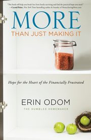 More Than Just Making It | Softcover, Odom Erin