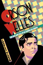 Orson Welles, Higham Charles