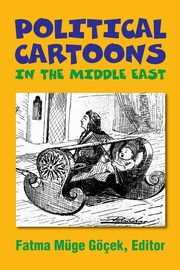 Political Cartoons in the Middle East, 