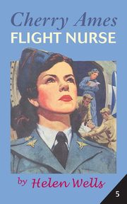 Cherry Ames, Flight Nurse, Wells Helen
