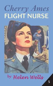 CHERRY AMES, FLIGHT NURSE, 