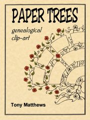 Paper Trees. Genealogical Clip-Art, Matthews Tony