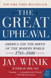 The Great Upheaval, Winik Jay