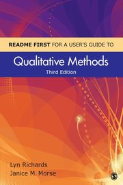 README FIRST for a User's Guide to Qualitative Methods, Richards Lyn