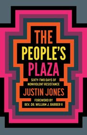 People's Plaza, Jones Justin