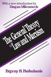 The General Theory of Law and Marxism, Pashukanis Evgeny