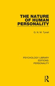 The Nature of Human Personality, Tyrrell G. N. M.