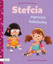 Stefcia zaprasza koleank, Struska-Musia Aleksandra