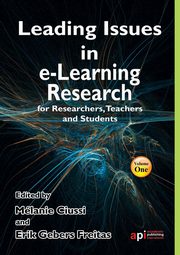 ksiazka tytu: Leading Issues in E-Learning Research for Researchers, Teachers and Students autor: 