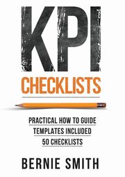 ksiazka tytu: KPI Checklists autor: Smith Bernie