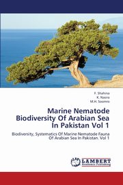Marine Nematode Biodiversity of Arabian Sea in Pakistan Vol 1, Shahina F.