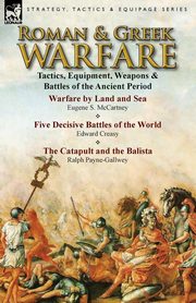 Roman & Greek Warfare, McCartney Eugene S.