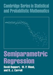 Semiparametric Regression, Ruppert David