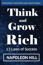 Think And Grow Rich, Hill Napoleon