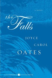 The Falls, Oates Joyce Carol