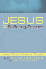 Jesus and the Suffering Servant, 