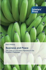 Business and Peace, Williams Mark