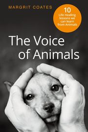 The Voice of Animals, Coates Margrit