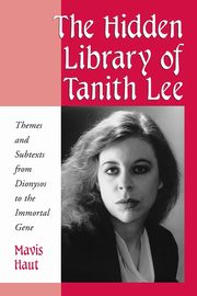 The Hidden Library of Tanith Lee, Haut Mavis