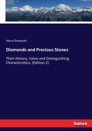 Diamonds and Precious Stones, Emanuel Harry