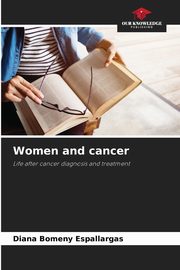 Women and cancer, Bomeny Espallargas Diana