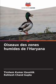 Oiseaux des zones humides de l'Haryana, Kaushik Tirshem Kumar