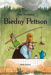 ksiazka tytu: Pettson i Findus Biedny Pettson autor: Nordqvist Sven