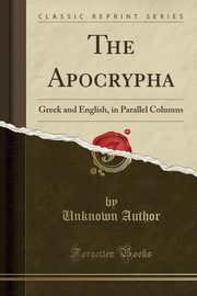 ksiazka tytu: The Apocrypha autor: Author Unknown