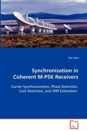 Synchronization in Coherent M-PSK Receivers, Linn Yair
