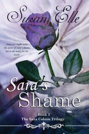 Sara's Shame, Elle Susan