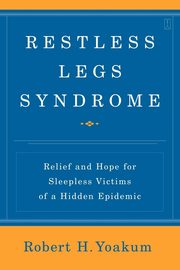 Restless Legs Syndrome, Yoakum Robert H.