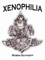 Xenophilia, Sathoff Robin