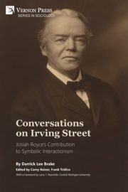 Conversations on Irving Street, Brake Darrick Lee
