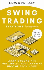 Swing Trading Strategies for Beginners, Day Edward