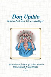 Don Upildo, Prez-Andjar Mara Antonia