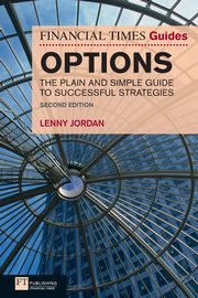 Financial Times Guide to Options, The (Book), Jordan Lenny