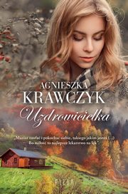 Uzdrowicielka, Krawczyk Agnieszka